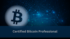 Certified Bitcoin Professional 